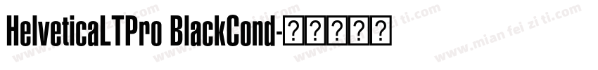 HelveticaLTPro BlackCond字体转换